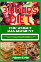 3-Hours Diet for Weight Management