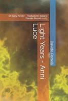 Light Years - Anni Luce