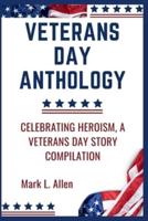 Veterans Day Anthology