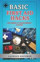 Basic First Aid Hacks
