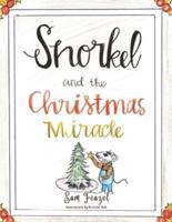 Snorkel and the Christmas Miracle