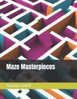 Maze Masterpieces