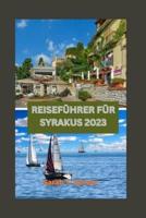 Reiseführer Für Syrakus 2023