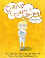 Chrissy Creates a Reason