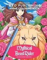 Anime Coloring Book Mythical Beast Rider
