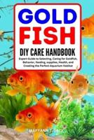 Goldfish DIY Care Handbook