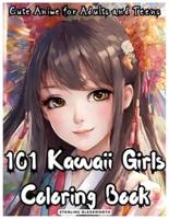 101 Kawaii Coloring Book for Girls