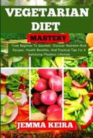 Vegetarian Diet Mastery