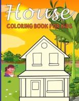 House Coloring Book For Kids