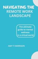 Navigating the Remote Work Landscape