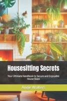 Housesitting Secrets