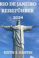 Rio De Janeiro Reiseführer 2024