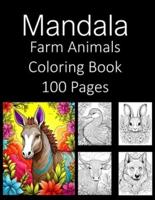 Mandala Farm Animals 100 Coloring Book