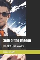 Seth of the Unseen
