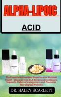 Alpha-Lipoic Acid