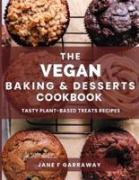 The Vegan Baking & Desserts Cookbook