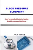 Blood Pressure Blueprint