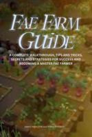 Fae Farm Guide