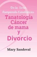 Tanatologia Cáncer De Mama