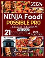 Ninja Foodi Possible Pro Cooker Cookbook