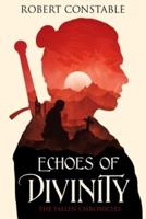 Echoes of Divinity