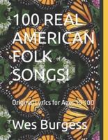 100 Real American Folk Songs!