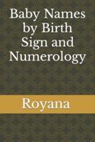 Baby Names by Birth Sign and Numerology