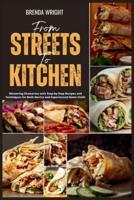From Streets To Kitchen