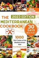 The MEDITERRANEAN Diet Cookbook