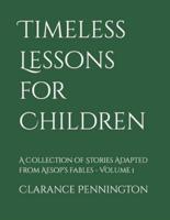 Timeless Lessons for Children