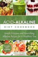 Acid Alkaline Diet Cookbook