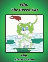 Flip, The Green Cat