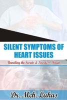 Silent Symptoms of Heart Issues