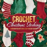 Crochet Christmas Stocking