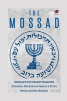 Mossad's Top-Secret Missions Exposed