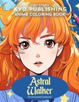 Anime Coloring Book Astral Walker