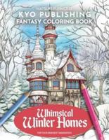 Fantasy Coloring Book Whimsical Winter Homes