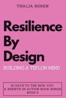 Resilience by Design