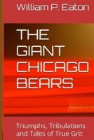 The Giant Chicago Bears