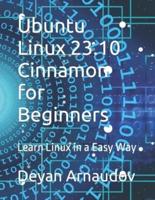 Ubuntu Linux 23.10 Cinnamon for Beginners