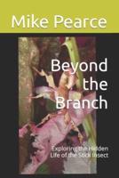 Beyond the Branch