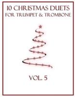 10 Christmas Duets for Trumpet and Trombone
