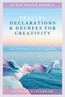 Prayers Declarations & Decrees For Creativity