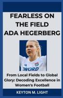 Fearless on the Field ADA Hegerberg