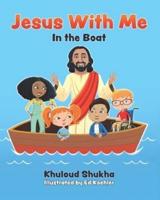 Jesus With Me in the Boat