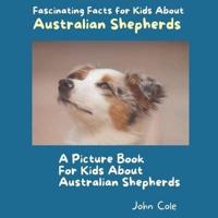 A Picture Book for Kids About Australian Shepherds