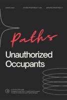 Paths Unauthorized Occupants