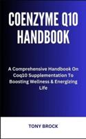 Coenzyme Q10 Handbook