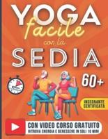 Yoga Facile Con La Sedia Per Over 60