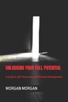 Unlocking Your Full Potential